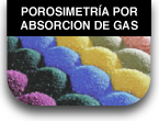 POROSIMETRÍA POR ABSORCION DE GAS